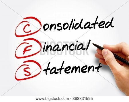 Cfs - Consolidated Financial Statement Acronym, Business Concept Background