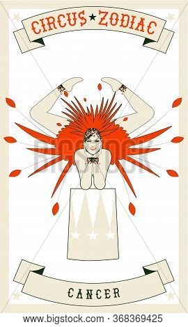 Zodiac Circus. Cancer Sign. Contortionist Girl, Dressed In Circus Clothes, Balancing On A Support