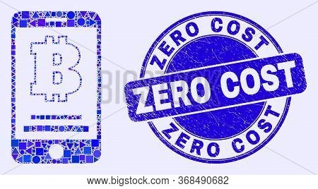 Geometric Bitcoin Mobile Account Mosaic Icon And Zero Cost Seal Stamp. Blue Vector Rounded Scratched