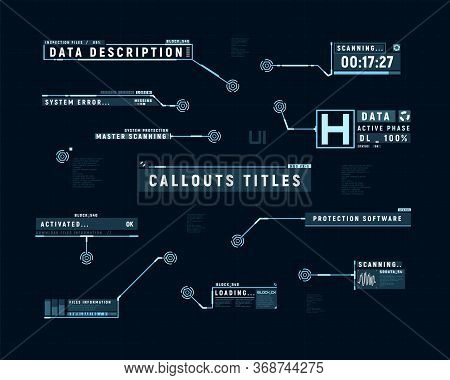 Futuristic Callouts. Hud Set Of Callout Bar Labels. Information Callouts Of Lower Third. Digital Inf
