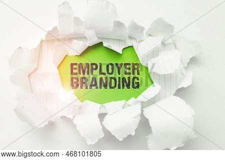 Conceptual Caption Employer Branding. Word Written On Process Of Promoting A Company Building Reputa