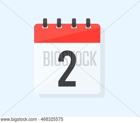 The Second Day Of The Month With Date 2, Day Two Logo Design. Calendar Icon Flat Day 2. Reminder Sym