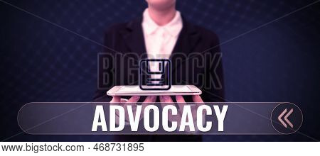 Writing Displaying Text Advocacy. Business Idea Profession Of Legal Advocate Lawyer Work Public Reco
