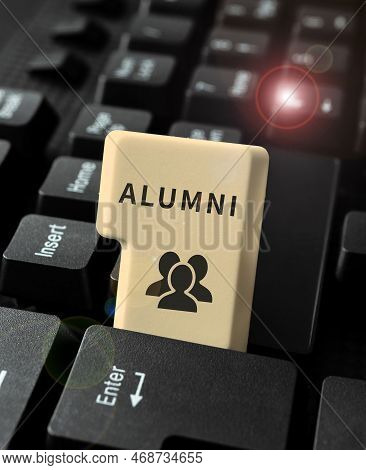 Conceptual Display Alumni. Business Overview Former Pupil Or Student Especially Male One Of Particul