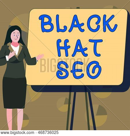 Handwriting Text Black Hat Seo. Concept Meaning Search Engine Optimization Using Techniques To Cheat