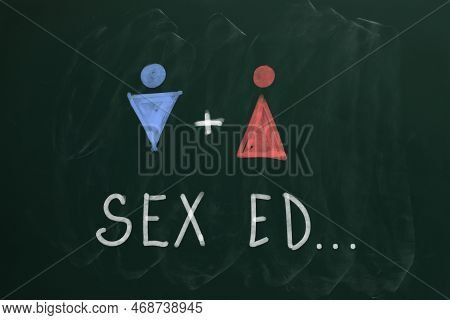 Sexual Education. Chalked Words Sex Ed, Female And Male Figures On Green Chalkboard