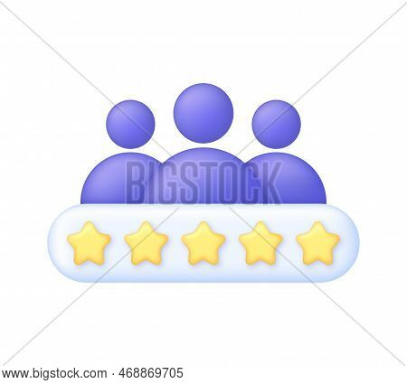 3d People With Stars. Consumer Or Customer Feedback Score, Satisfaction Level And Criticism Concept.