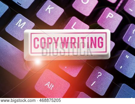 Text Caption Presenting Copywriting. Word For Writing The Text Of Advertisements Or Publicity Materi