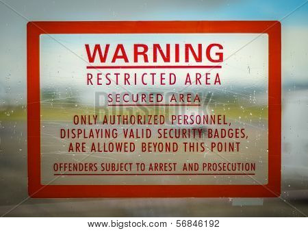 Restricted Access Sign