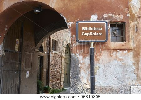 VERONA, ITALY - JULY 13: Sign outside Capitular Library. July 11, 2015 in Verona. Records suggest that the library dates back to the 5th century.