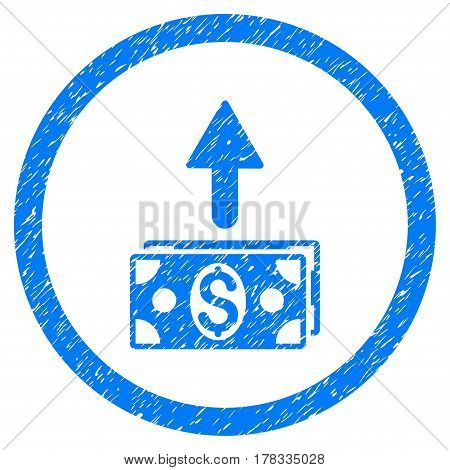 Send Banknotes grainy textured icon inside circle for overlay watermark stamps. Flat symbol with scratched texture. Circled vector blue rubber seal stamp with grunge design.