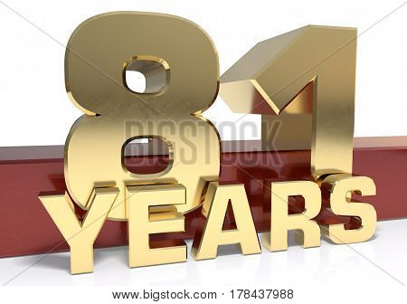 Golden digit eighty one and the word of the year. 3D illustration
