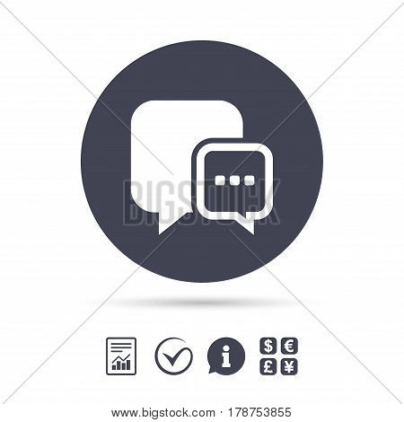 Chat sign icon. Speech bubble with three dots symbol. Communication chat bubble. Report document, information and check tick icons. Currency exchange. Vector