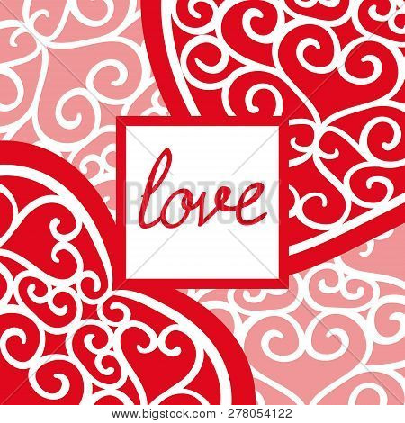 Vintage Valentine's Day Greeting Card With An Inscription