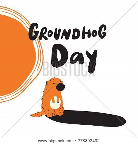 Groundhog Day. Funny Hand Drawn Illustration Of Groundhog Looking At His Shadow. Vector