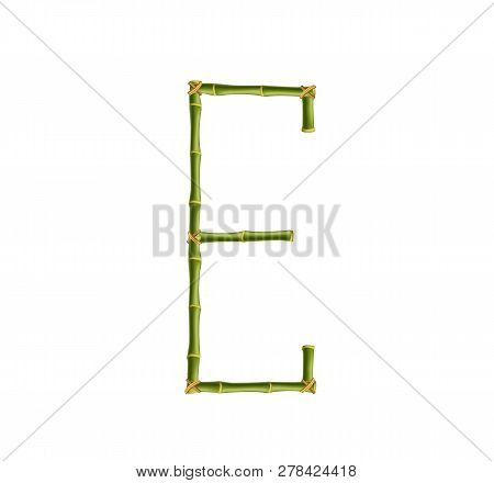 Capital Letter E Made Of Green Bamboo Poles On White Background.