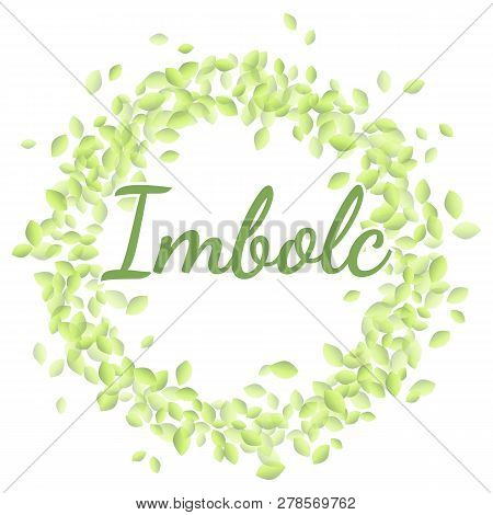 Beginning Of Spring Pagan Holiday. Imbolc Inscription In A Wreath Of Green Leaves