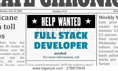 Job Offer - Full Stack Developer. It Career Newspaper Classified Ad In Fake Generic Newspaper.