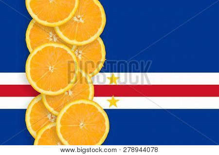 Cabo Verde Flag And Citrus Fruit Slices Vertical Row