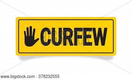Curfew Sign No Entry Hand Stop Sign Gesture Horizontal Vector Illustration