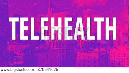 Telehealth Theme With Downtown Los Angeles Skycapers