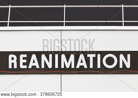 Resuscitation Service At Hospital Called Reanimation In French Language