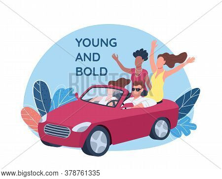 Young People Driving Red Convertible Car 2d Vector Web Banner, Poster. Young And Bold Phrase. Flat C