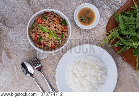 Stir-fried Minced Pork And Basil With Rice , Thai Famous Street Food