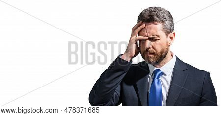 Tired, Headache And Eye Strain. Business Man In Suit With Stress, Burnout And Fatigue Eyestrain. Chr