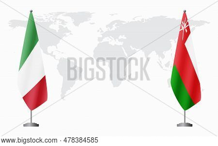 Italy And Oman Flags For Official Meeting Against Background Of World Map.