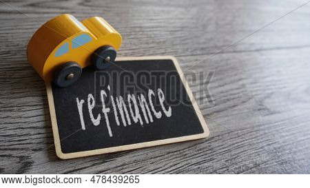 Toy Car And Text Refinance With Copy Space. Car Loan Refinancing Concept