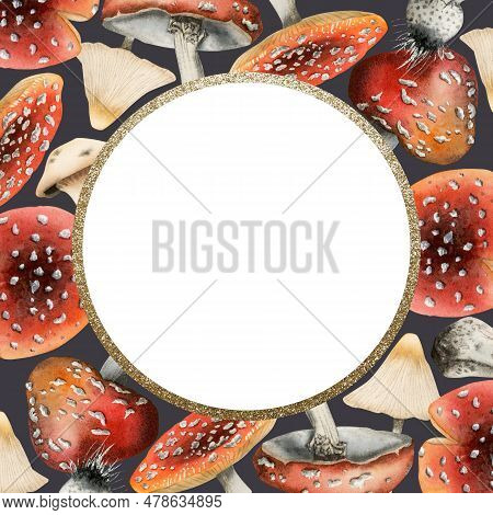 Red Fly Agarics Mushrooms Round Frame With Gold Border On Dark Background Watercolor Illustration Is