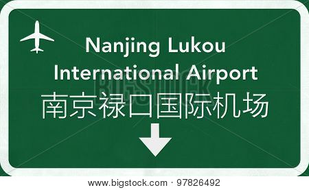 Nanjing Lukou China International Airport Highway Sign