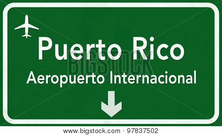 Puerto Rico San Juan International Airport Highway Sign