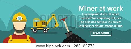 Miner At Work Banner Horizontal Concept. Flat Illustration Of Miner At Work Banner Horizontal Concep
