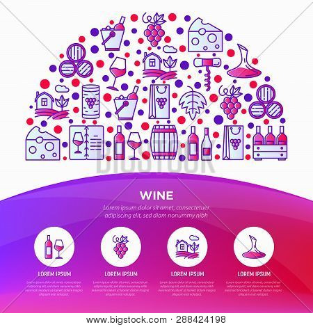 Wine Concept In Half Circle With Thin Line Icons: Corkscrew, Wine Glass, Cork, Grapes, Barrel, List,