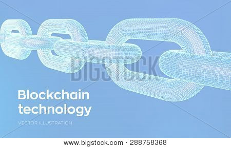 Block Chain. Crypto Currency. Hyperlink Chain. Blockchain Concept. 3d Wireframe Chain With Digital C