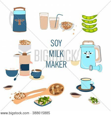 Soy Milk Maker Or Soy Cow Hand Drawn Doodle Vector Set. Organic Drink, Vegan Milk,soybeans, Vegan Pr