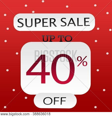 Creative Special Offer Discount Banner With 40% Off Hurry Up Text Design On Blue Red Triangle Label 