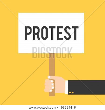 Hand holding placard with protest text. Hand holding signbord. Vector stock.