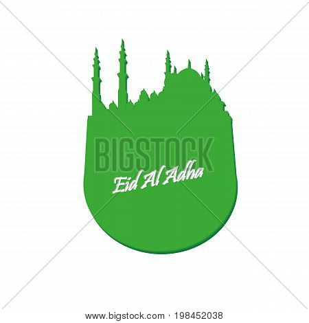 Eid Al Adha. Lettering composition of moslim holy month with mosque building