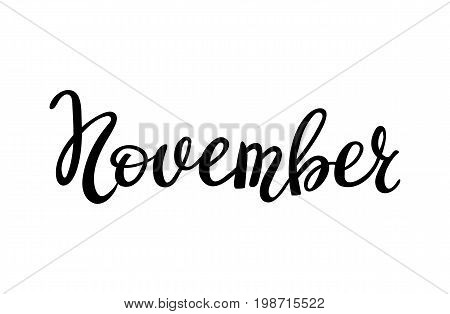 Hand drawn typography lettering November isolated on the white background. Fun brush ink inscription for photo overlays, greeting and invitation card or t-shirt print design.