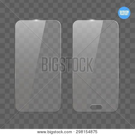 Vector Screen Protector Film Or Glass Cover. Screen Protect Glass. Realistic Smartphone