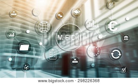 The Markets In Financial Instruments Directive. Mifid Ii. Investor Protection Concept.