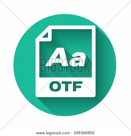 White Otf File Document Icon. Download Otf Button Icon Isolated With Long Shadow. Otf File Symbol. G
