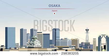 Vector Illustration Of Osaka City Skyline On Colorful Gradient Beautiful Daytime Background