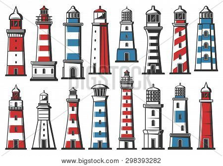 Nautical Lighthouse Icons, Seafarer Marine Safety Sailing Light Beacon Buildings. Vector Sea Navigat