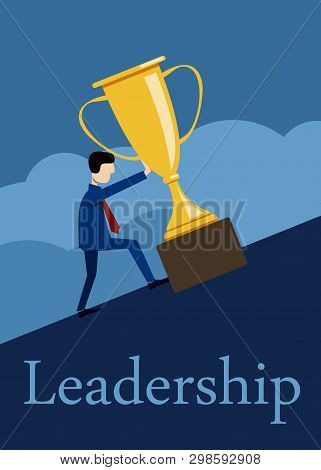 Leadership, Businessman Pushes Up A Golden Prize Cup