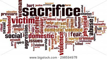 Sacrifice Word Cloud Concept. Collage Made Of Words About Sacrifice. Vector Illustration