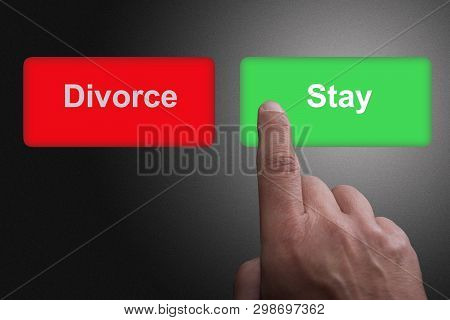 Two Buttons With Written Divorse And Stay And Pointing Finger, On A Gray Gradient Background